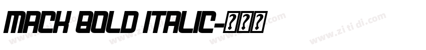Mack Bold Italic字体转换